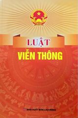 Luật Viễn Thông (NXBLĐ) - Quốc hội