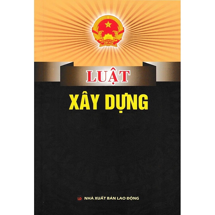 Luật Xây Dựng  - Quốc hội