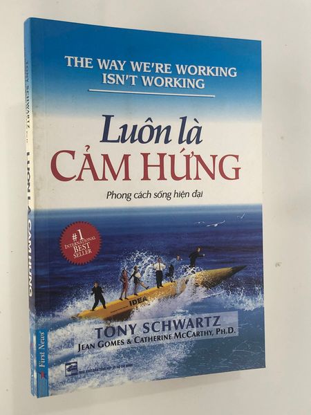  { Trưng Bày } Luôn Là Cảm Hứng - Tony Schwartz 