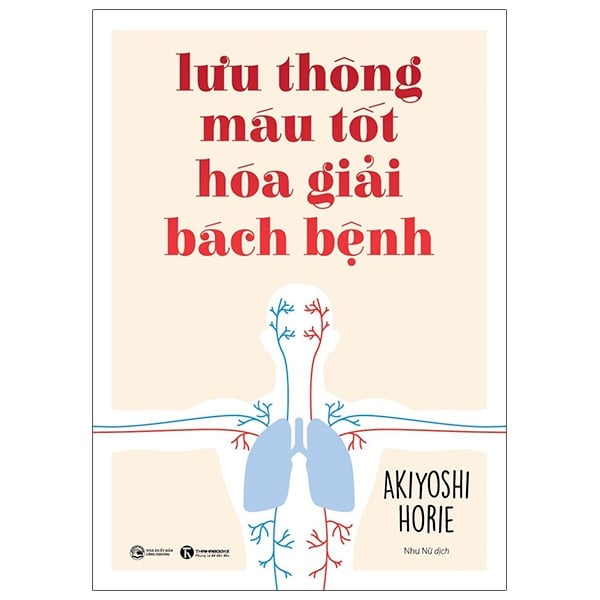 Lưu Thông Máu Tốt Hoá Giải Bách Bệnh - Akiyoshi Horie