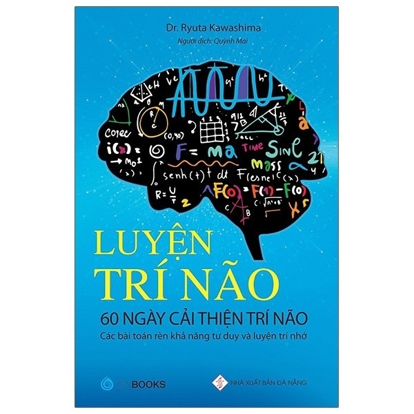 Luyện Trí Não - 60 Ngày Cải Thiện Trí Não - Dr Ryuta Kawashima