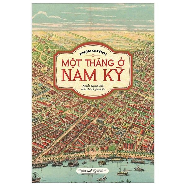  Một Tháng Ở Nam Kỳ - Phạm Quỳnh 