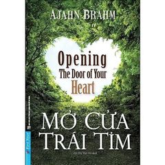 Combo 2 Quyển: Mở Cửa Trái Tim + Khi Mọi Điểm Tựa Đều Mất