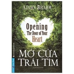 Combo 4 Quyển: Ajahn Brahm (Buông Bỏ Buồn Buông + Mở Cửa Trái Tim + Tâm Từ + Hạnh Phúc Đến Từ Sự Biến Mất)