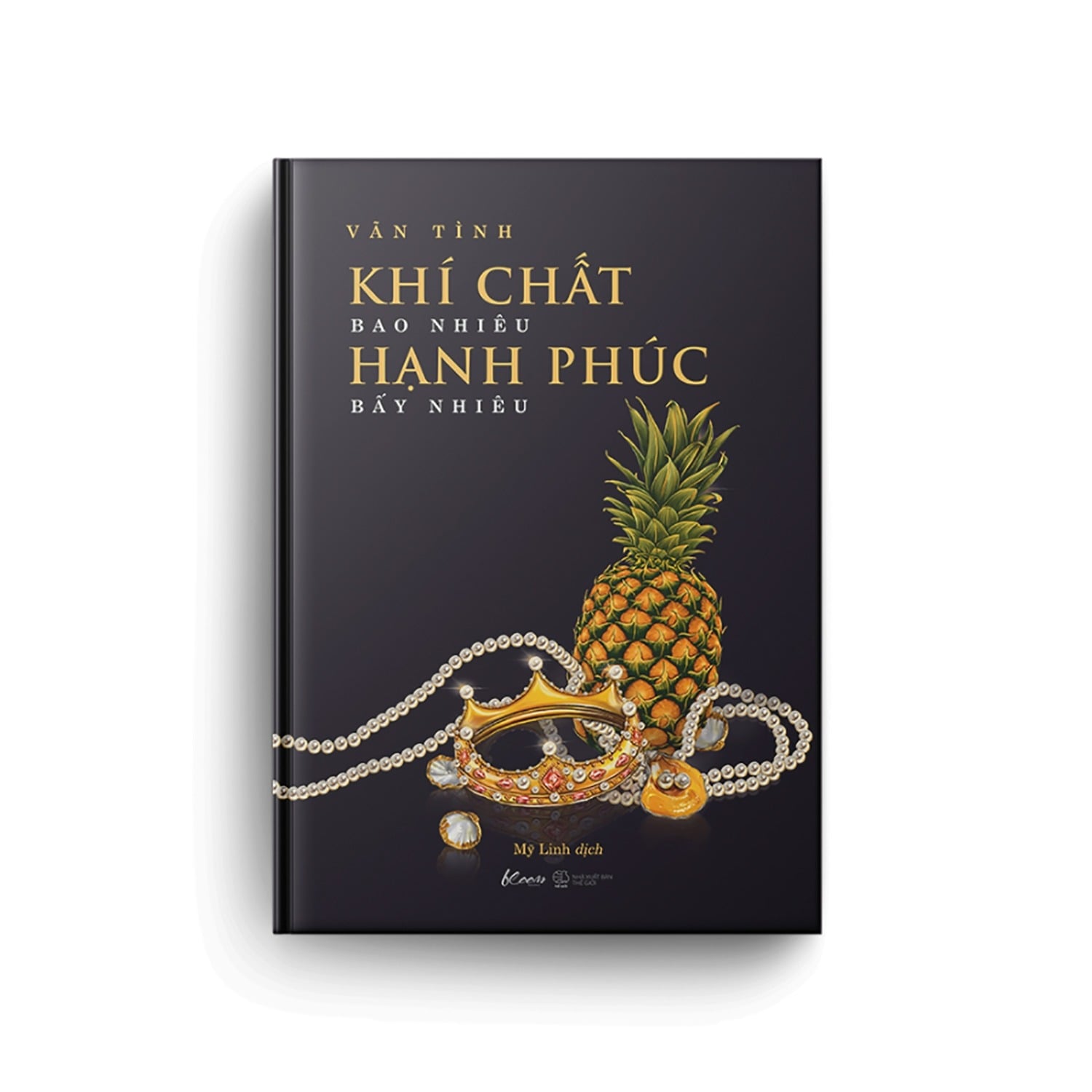 Khí Chất Bao Nhiêu Hạnh Phúc Bấy Nhiêu - Vãn Tình