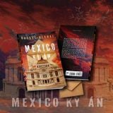  Mexico Kỳ Án - Rafael Bernal 