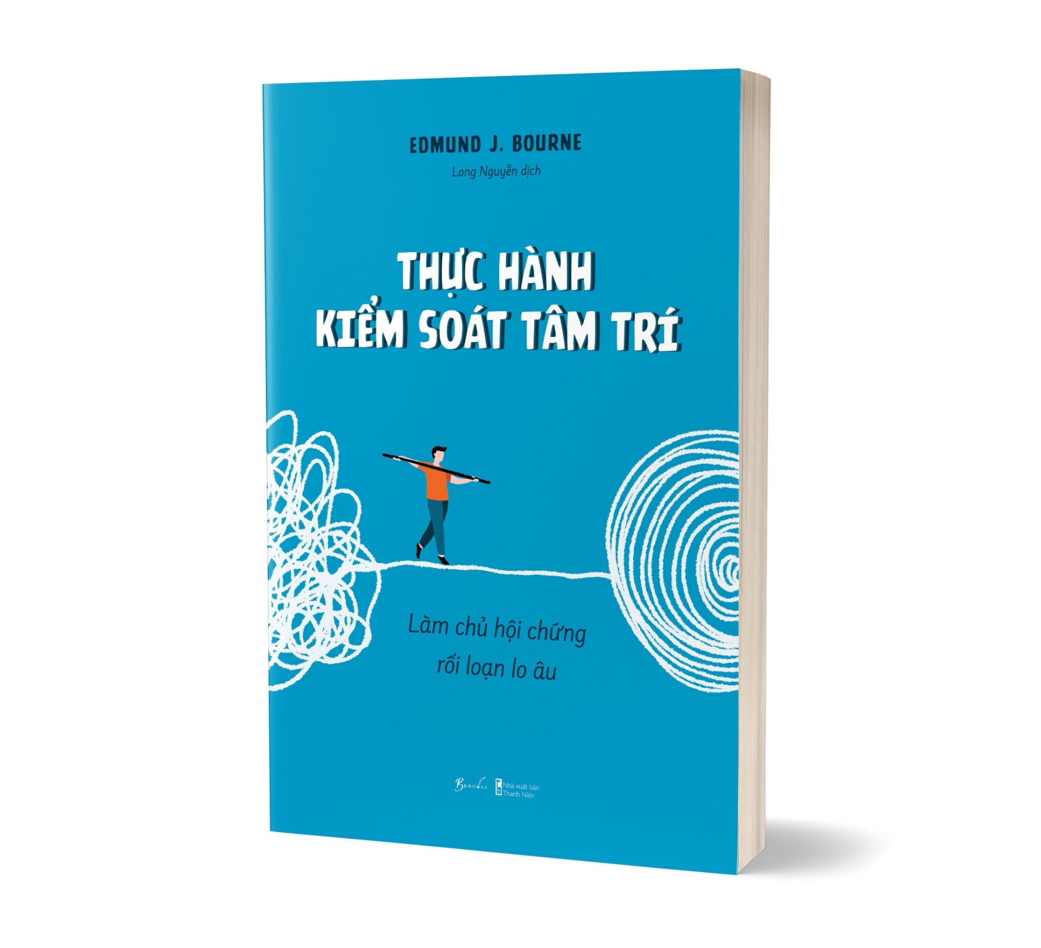 Thực Hành Kiểm Soát Tâm Trí - Edmund J. Bourne