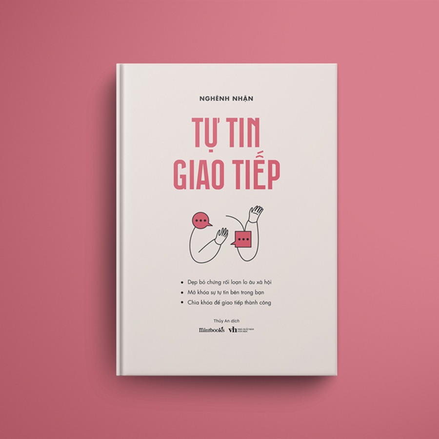 Tự Tin Giao Tiếp - Nghênh Nhận