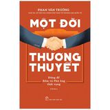  Combo 3 Quyển Kết tinh một đời - Phan Văn Trường (Một Đời Quản Trị  + Một Đời Như Kẻ Tìm Đường + Một Đời Thương Thuyết) - Có Hộp 