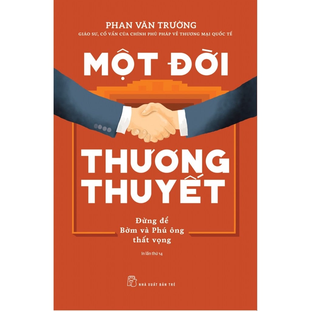 Combo 2 Cuốn Một Đời Thương Thuyết + Dạy Con Làm Giàu - 11 - Phan Văn Trường, Robert T. Kiyosaki
