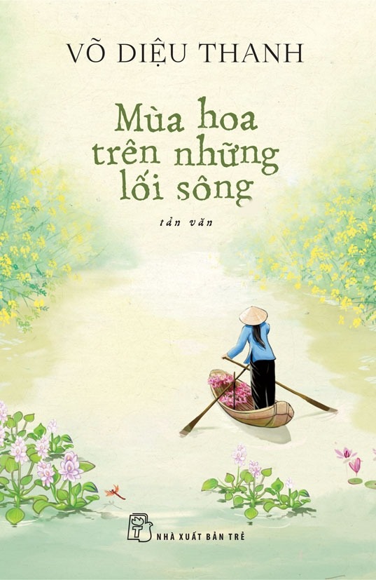 Mùa Hoa Trên Những Lối Sông - Võ Diệu Thanh