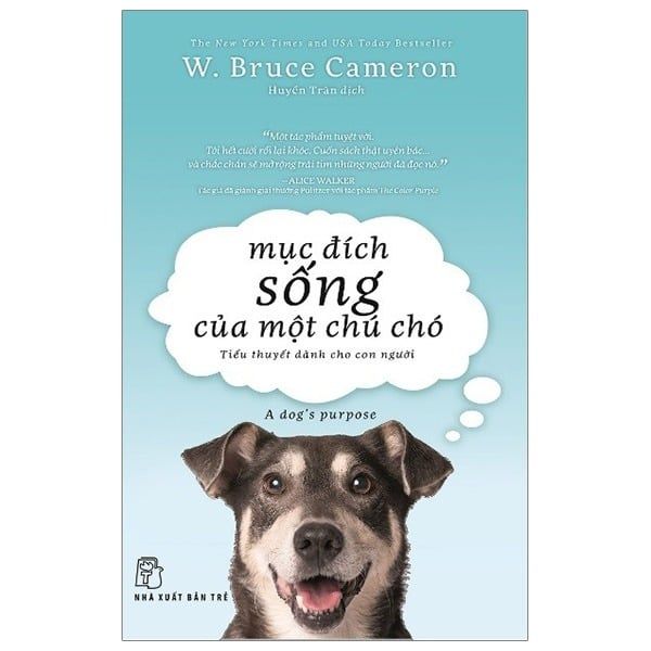  Mục Đích Sống Của Một Chú Chó - W. Bruce Cameron 