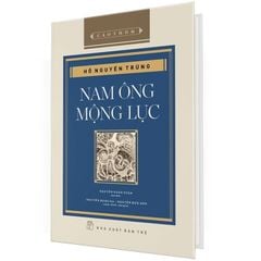 Nam Ông Mộng Lục (Bìa Cứng) - 
Hồ Nguyên Trừng