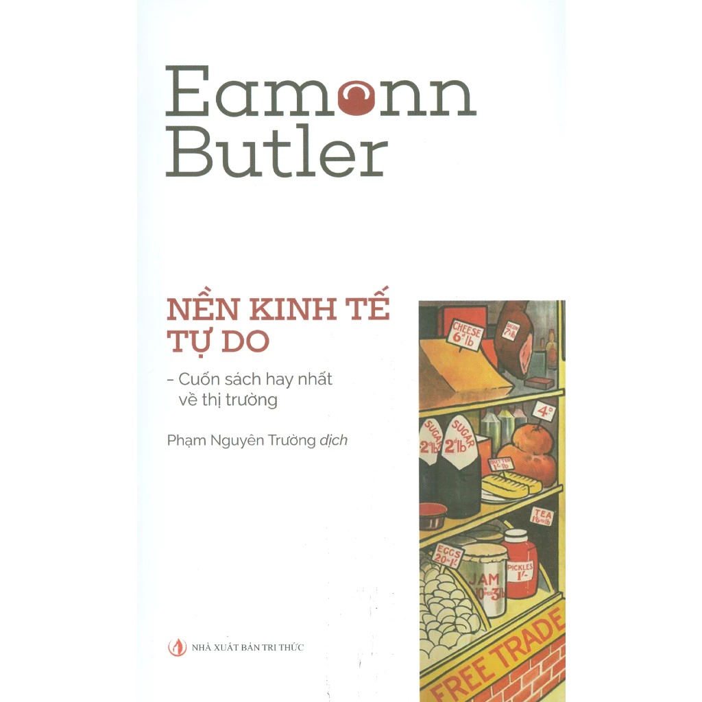 Nền Kinh Tế Tự Do - Eamonn Butler