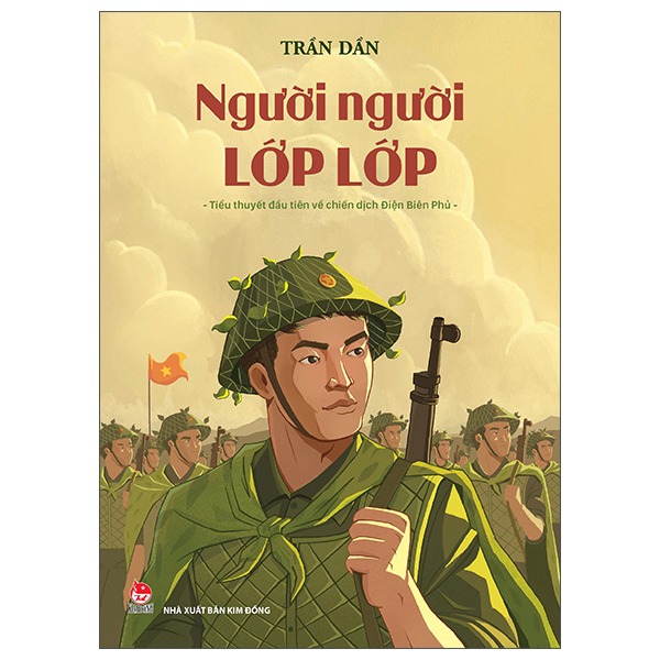 Người Người Lớp Lớp - Kỉ Niệm 70 Năm Chiến Thắng Điện Biên Phủ - Trần Dần