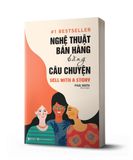  Combo 3 Quyển: Nghệ Thuật Bán Hàng (Giao Tiếp 360 Độ + 25 Thiên Hướng Hành Vi Ảnh Hưởng Đến Quyết Định Mua Hàng + Nghệ Thuật Bán Hàng Bằng Câu Chuyện) 