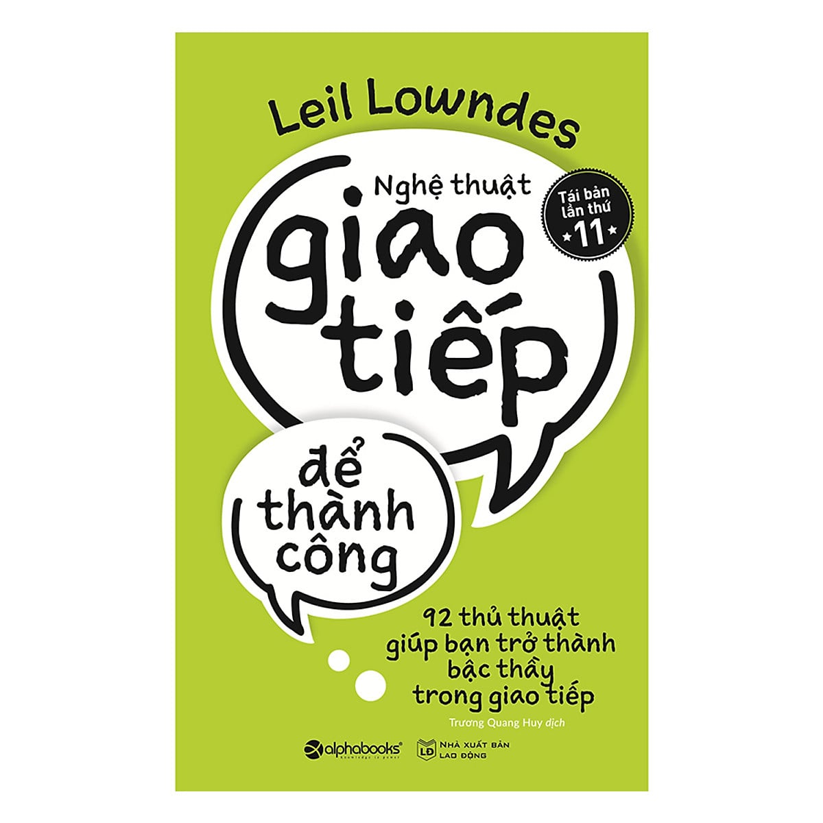 Nghệ Thuật Giao Tiếp Để Thành Công - Leil Lowndes