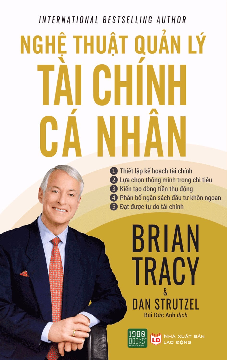 Nghệ Thuật Quản Lý Tài Chính Cá Nhân - Brian Tracy, Dan Strutzel