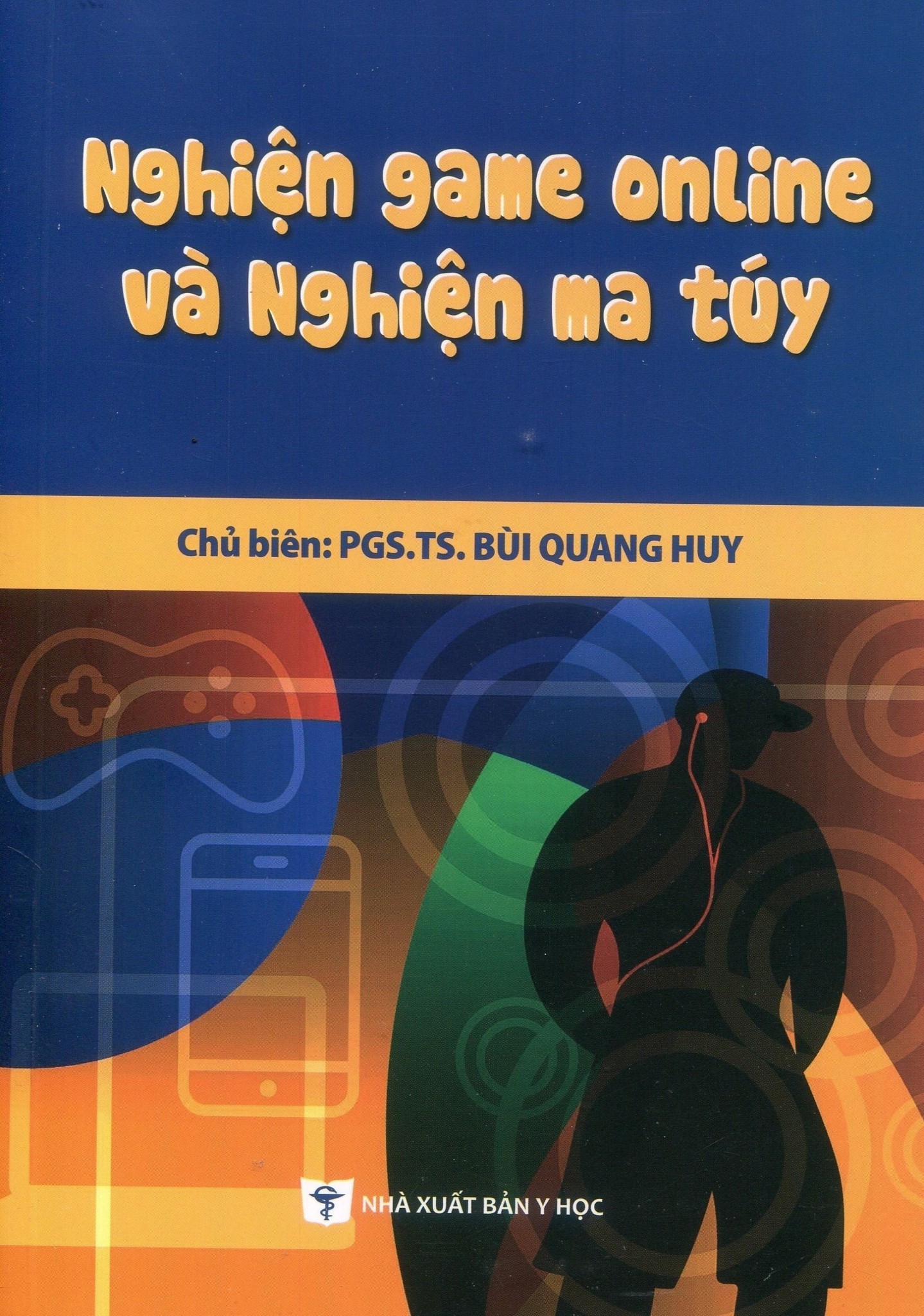 Nghiện Game Online Và Nghiện Ma Túy - PGS.TS. Bùi Quang Huy