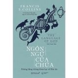  Ngôn Ngữ Của Chúa - Francis S.Collins 