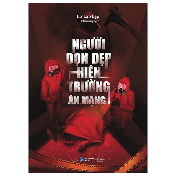  Người Dọn Dẹp Hiện Trường Án Mạng - Lư Lạp Lạp 