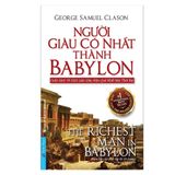  Combo 3 Quyển Tâm Lý Học Về Tiền + Người Giàu Có Nhất Thành Babylon + 13 Nguyên Tắc Nghĩ Giàu, Làm Giàu 