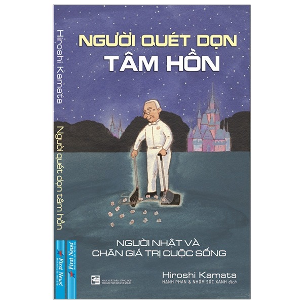 Người Quét Dọn Tâm Hồn - Hiroshi Kamata