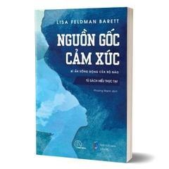 Combo 2 Quyển Khoa Học Não Bộ Của Lisa Feldman Barrett ( 7 Bài Học Rưỡi Về Não Bộ + Nguồn Gốc Cảm Xúc ) - Lisa Feldman Barrett