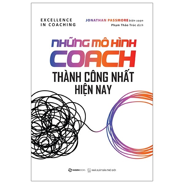 Những Mô Hình Coach Thành Công Nhất Hiện Nay - Jonathan Passmore