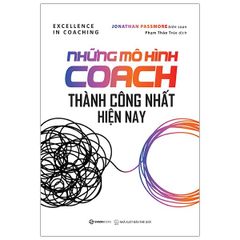 Những Mô Hình Coach Thành Công Nhất Hiện Nay - Jonathan Passmore