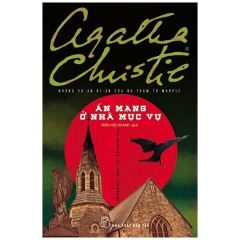 Combo 6 Quyển Của Tác Giả Agatha Christie Về Án Mạng ( Đêm Giáng Sinh + Ở Nhà Mục Vụ + Tiệc Halloween + Trên Sân Golf + Trên Sông Nile  + Trên Chuyến Tàu Tốc Hành Phương Đông ) - Agatha Christie