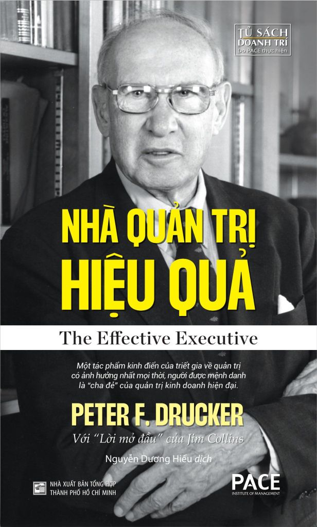  Nhà Quản Trị Hiệu Quả - The Effective Executive - Peter F. Drucker 