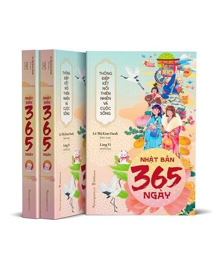 Nhật Bản 365 Ngày - Thông Điệp Kết Nối Thiên Nhiên Và Cuộc Sống - 
Lê Thị Kim Oanh, Lăng Vi
