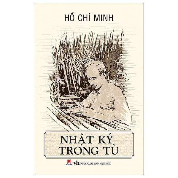Nhật Ký Trong Tù - Hồ Chí Minh