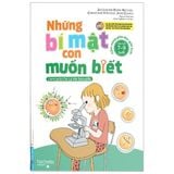  Những Bí Mật Con Muốn Biết (7-9 tuổi) 