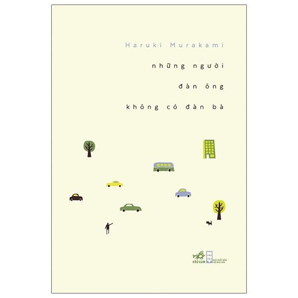  Những Người Đàn Ông Không Có Đàn Bà - Haruki Murakami 