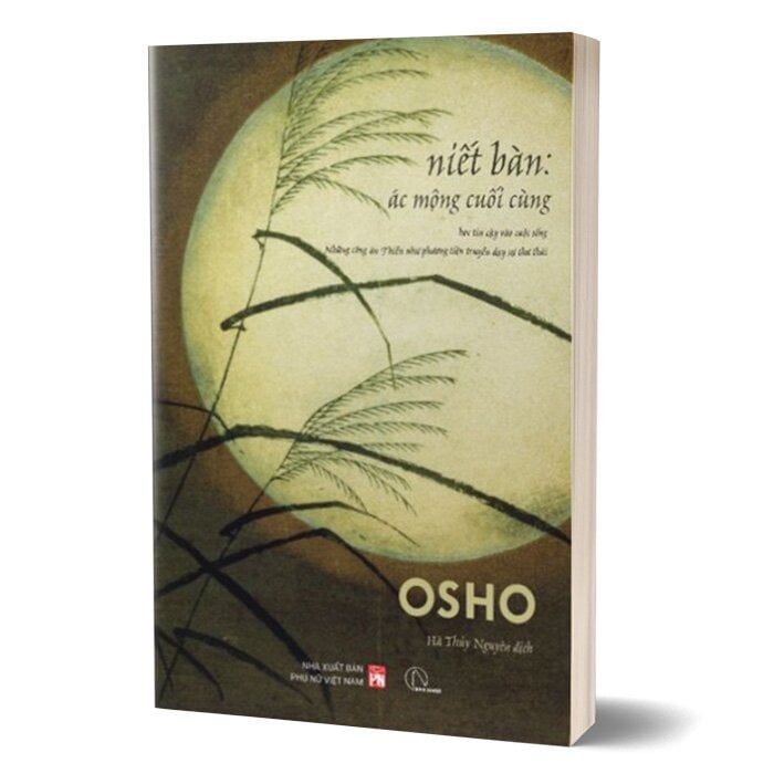 Niết Bàn - Ác Mộng Cuối Cùng - 
Osho