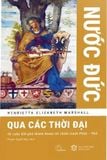  Nước Đức Qua Các Thời Đại (Bìa Cứng) - Henrietta Elizabeth Marshall 