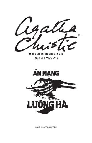  Án Mạng Vùng Lưỡng Hà - Agatha Christie 