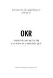  OKR - Kinh Thánh Quản Trị Và Cách Vận Hành Hiệu Quả - Poitr Feliks Grzywacz 