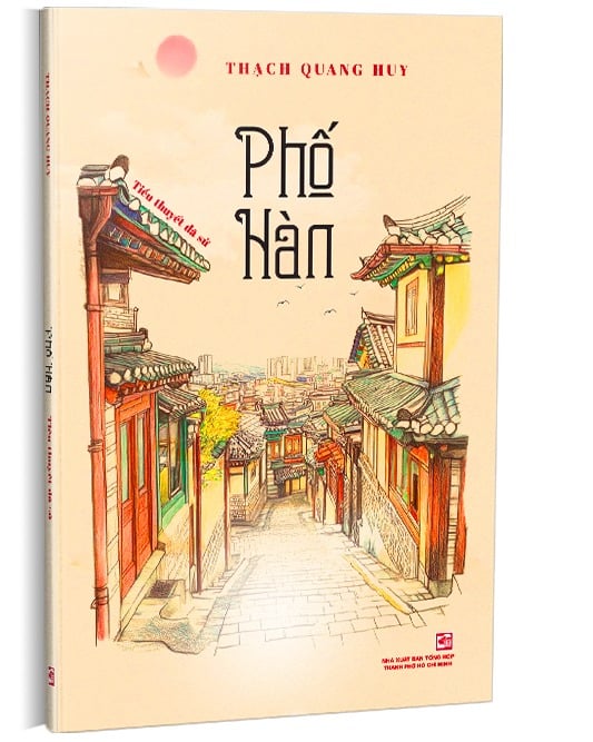 Phố Hàn - Tiểu Thuyết Dã Sử - Thạch Quang Huy