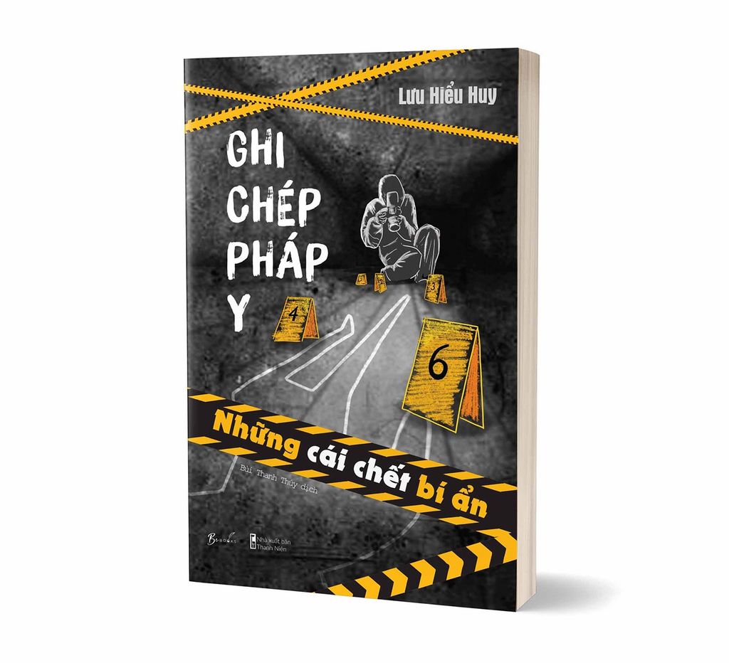  Ghi Chép Pháp Y: Những Cái Chết Bí Ẩn - Lưu Hiểu Huy 