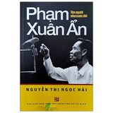  Combo 3 Quyển Kể Chuyện Cụm Tình Báo H.63 Anh Hùng + Phạm Xuân Ẩn Tên Người Như Cuộc Đời + Điệp Viên Tám Thảo 