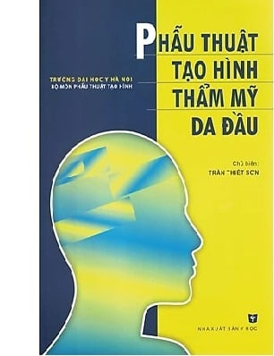 Phẫu Thuật Tạo Hình Thẩm Mỹ Da Đầu - ĐH Y Hà Nội, Trần Thiết Sơn