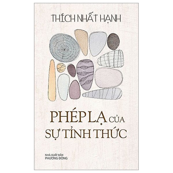 Phép Lạ Của Sự Tỉnh Thức - Thích Nhất Hạnh