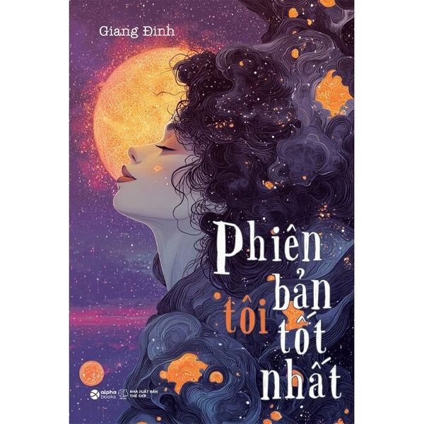  Phiên Bản Tôi Tốt Nhất - Giang Đinh 