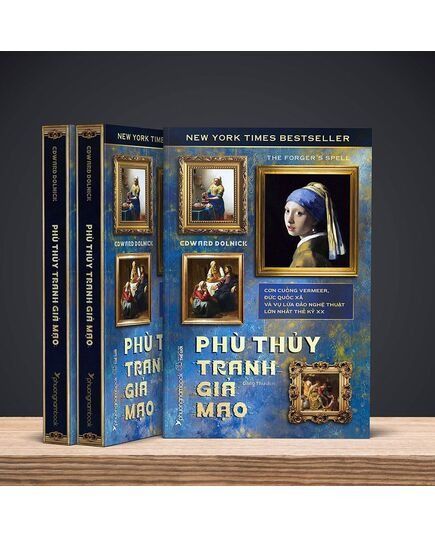 Phù Thủy Tranh Giả Mạo - Cơn Cuồng Vermeer, Đức Quốc Xã Và Vụ Lừa Đảo Nghệ Thuật Lớn Nhất Thế Kỷ Xx - Edward Dolnick