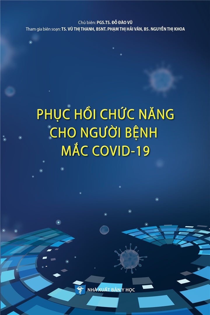Phục Hồi Chức Năng Cho Người Bệnh Mắc Covid-19 - PGS.TS.Đỗ Đào Vũ