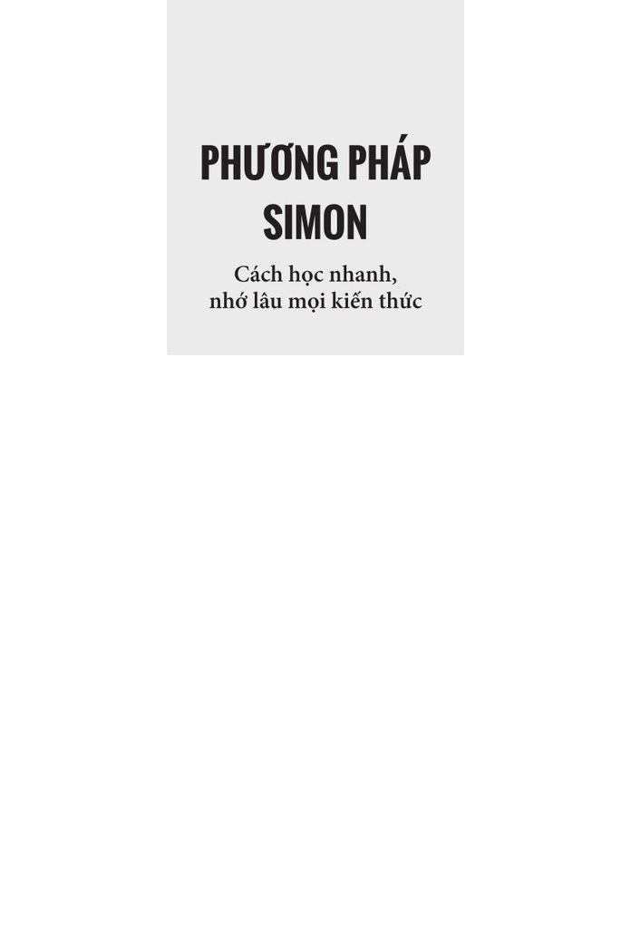 Phương pháp Simon: Cách học nhanh, nhớ lâu mọi kiến thức