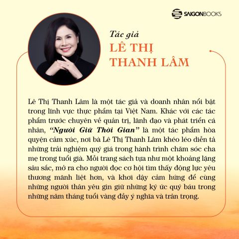  Người Giữ Thời Gian - Bí Quyết Giúp Cha Mẹ An Nhiên Tuổi Vàng - Lê Thị Thanh Lâm 